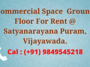 Commercial Space For Rent at Satyanarayana Puram, Vijayawada