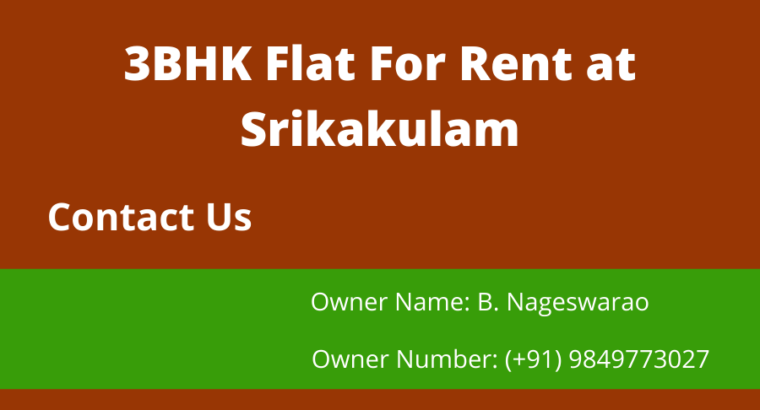 3 BHK Flat For Rent / Lease at Srikakulam