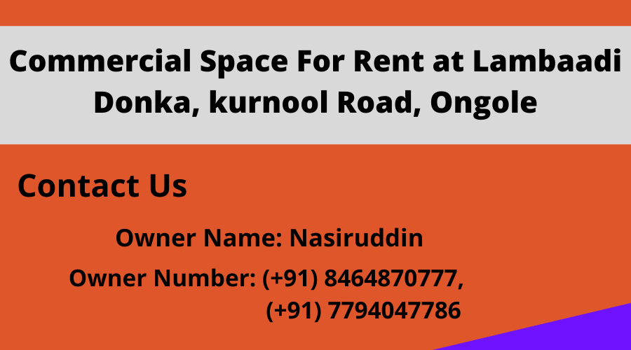 G+1 Commercial Space For Rent at Lambaadi Donka, Kurnool Road, Ongole